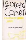 Cohen, Leonard - A kedvenc játék