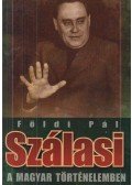 Földi Pál - Szálasi a magyar történelemben