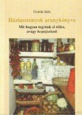 Gonda Irén - Háziasszonyok aranykönyve