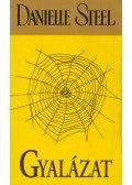 Danielle Steel - Gyalázat