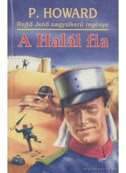 P. Howard - A Halál fia P. Howard - A Halál fia, Budapest 0 antikvár könyv