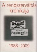 Kéri László - A rendszerváltás krónikája 1988-2009