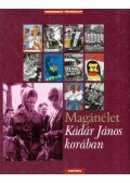 Valuch Tibor - Magánélet Kádár János korában