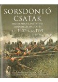 McNab, Chris,Jorgensen, Christer,Devries, Kelly,Dougherty, Martin,Mann, Chris - Sorsdöntő csaták