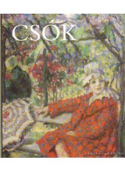 Révész Emese - Csók Révész Emese - Csók, Budapest 2006 antikvár könyv