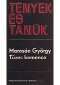 Marosán György - Tüzes kemence