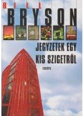 Bill Bryson - Jegyzetek egy kis szigetről