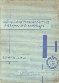 Hársfalvi Sándor,Frigyes Ernő - Modellező szakosztályok kiképzési tematikája I. évfolyam