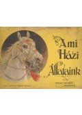 Tábori Piroska - A mi házi állataink