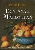 Kerr, Peter - Egy nyár Mallorcán
