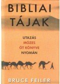 Feiler, Bruce - Bibliai tájak