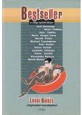 Lévai Balázs - Bestseller - a világ nyitott könyv