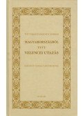 Tót-Váradi Kászonyi András - Magyarországból tett velencei utazás (hasonmás kiadás)