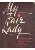 Alan Jay Lerner,G. Dénes György - My Fair Lady (kotta)