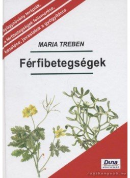 Maria Treben - Férfibetegségek Maria Treben - Férfibetegségek, Budapest 0 antikvár könyv