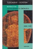 Bertényi Iván - Szent István és öröksége