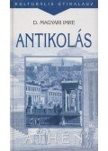D. Magyari Imre - Antikolás - Athén