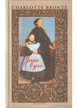 Charlotte Brontë - Jane Eyre Charlotte Brontë - Jane Eyre, Budapest 2005 antikvár könyv