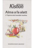 Ephraim Kishon - Alma a fa alatt