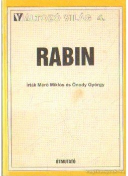Mérő Miklós, Ónody György - Rabin Mérő Miklós, Ónody György - Rabin, 0 antikvár könyv