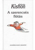 Ephraim Kishon - A szerencsés flótás