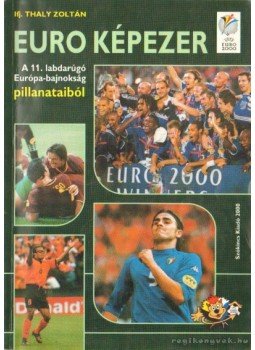 ifj. Thaly Zoltán - Euro képezer ifj. Thaly Zoltán - Euro képezer, Budapest 2000 antikvár könyv