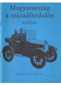 Dr. Vigh Károly - Magyarország a századfordulón kiállítás