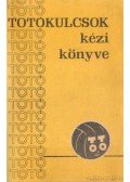 Varga H. István dr. - Totókulcsok kézikönyve