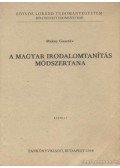 Makay Gusztáv - A magyar irodalomtanítás módszertana