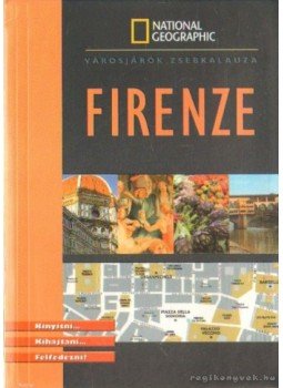 ifj. Vitray Tamás (szerk.) - Firenze ifj. Vitray Tamás (szerk.) - Firenze, Budapest 2006 antikvár könyv