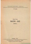 Staud Géza - Bajor Gizi (Adattár)