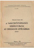 Mályuszné Császár Edit - A Tanácsköztársaság színügyi iratai az Országos Levéltárban (Adattár)
