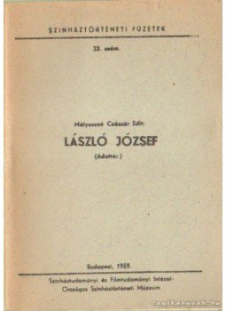 Mályuszné Császár Edit - László József (Adattár), Budapest 1959 antikvár könyv