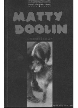 Cookson, Catherine - Matty Doolin Cookson, Catherine - Matty Doolin, 2000 antikvár könyv