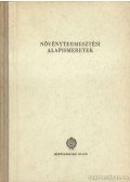 Dobos Zoltán (szerk.) - Növénytermesztési alapismeretek