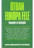 Békés Gellért,Czigány Imre - Útban Európa felé