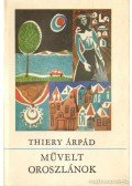 Thiery Árpád - Művelt oroszlánok