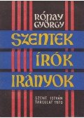 Rónay György - Szentek, írók, irányok