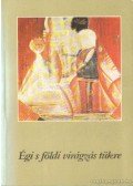Varga Béla - Égi s földi virágzás tükre