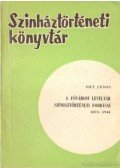 Ort János - A fővárosi levéltár színháztörténeti forrásai 1873-1944