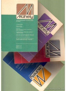Gecsényi Lajos - Műhely 1981. IV. évf. (teljes) Gecsényi Lajos - Műhely 1981. IV. évf. (teljes), Győr 1981 antikvár könyv