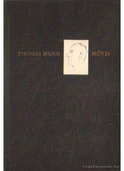 Thomas Mann - Válogatott levelek Thomas Mann - Válogatott levelek, Budapest 1970 antikvár könyv