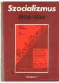 Schlett István,Jemnitz János - Szocializmus 1906-1938