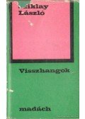 Sziklay László - Visszhangok