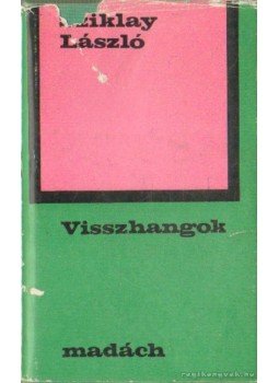 Sziklay László - Visszhangok Sziklay László - Visszhangok, Bratislava 1977 antikvár könyv