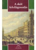 Horkay Hörcher Ferenc - A skót felvilágosodás