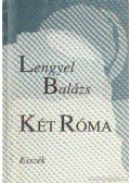 Lengyel Balázs - Két Róma