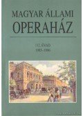 Mátyus Zsuzsa - Magyar Állami Operaház 112. évad