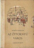 Vörös Márton - Az öttornyú város