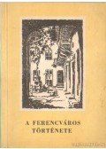 Xantus Zoltán - A Ferencváros története
